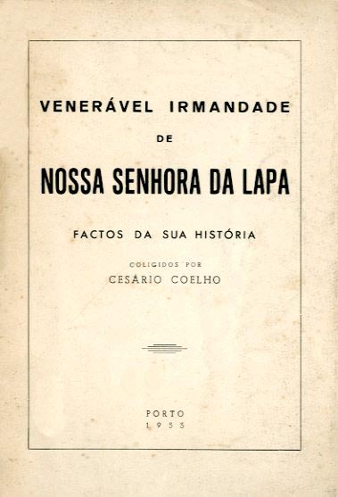 VENERAVEL IRMANDADE DE NOSSA SENHORA DA LAPA