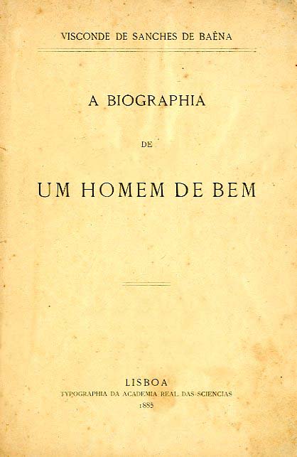 BIOGRAFIA DE UM HOMEM DE BEM