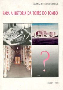 PARA A HISTORIA DA TORRE DO TOMBO