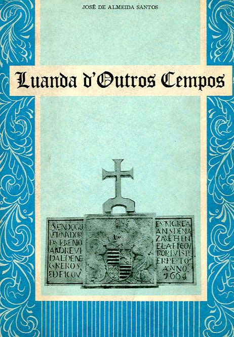LUANDA DE OUTROS TEMPOS