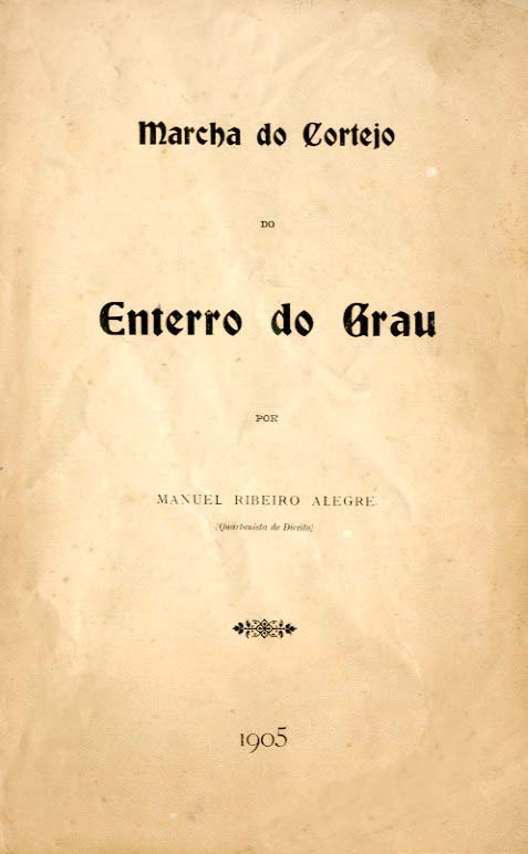 MARCHA DO CORTEJO DO ENTERRO DO GRAU