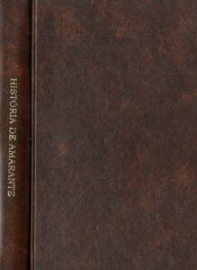 HISTORIA ANTIGA E MODERNA DA SEMPRE LEAL E ANTIQUISSIMA VILLA DE AMARANTE