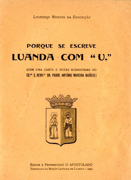 PORQUE SE ESCREVE LUANDA COM U