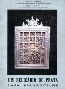 UM RELICARIO DE PRATA. Lapa. Sernancelhe