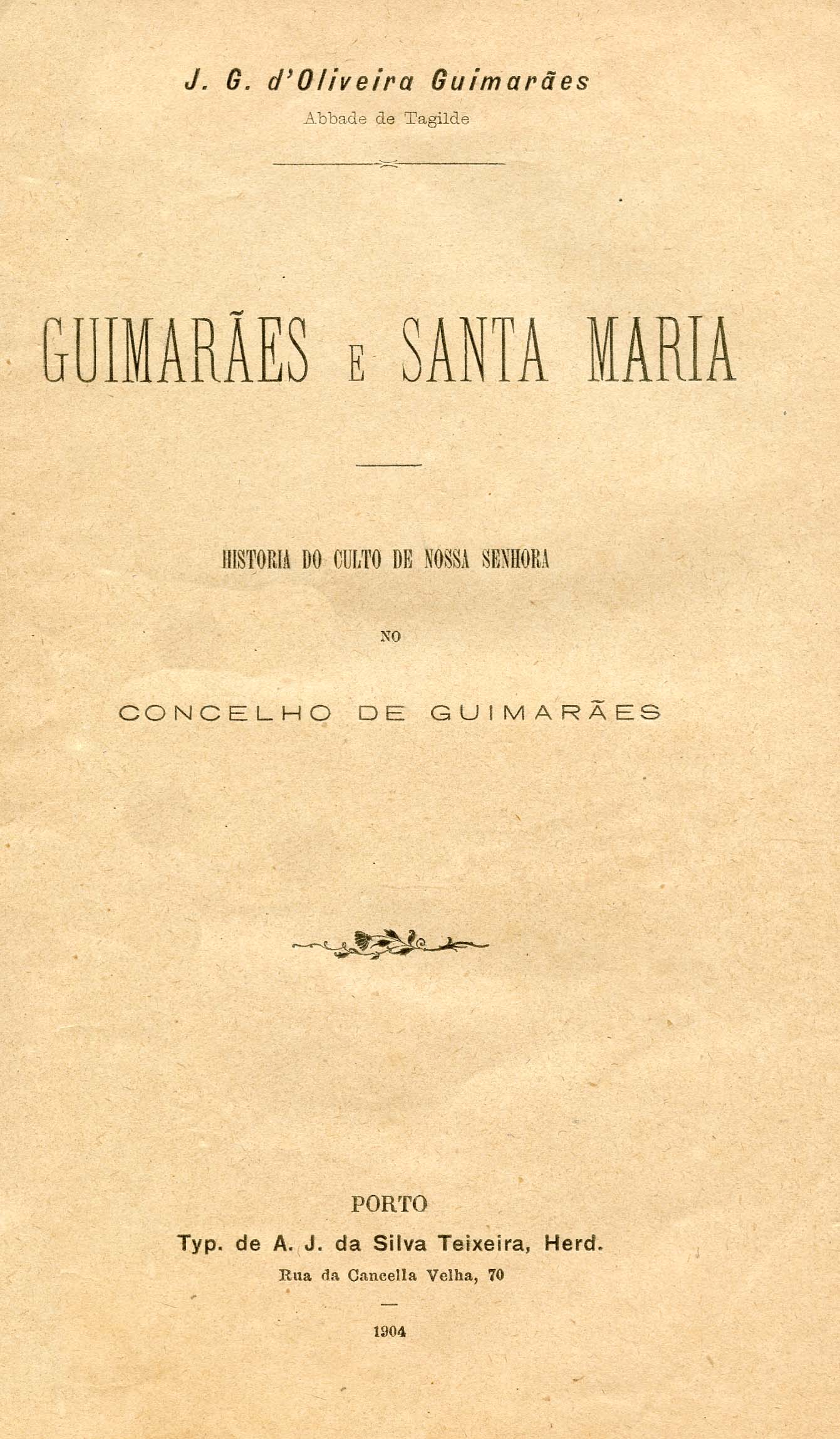GUIMARAES E SANTA MARIA