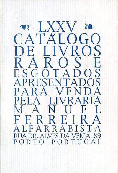 75 º catálogo de livros raros, antigos e/ou esgotados