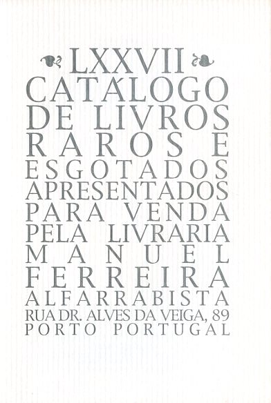 77 º catálogo de livros raros, antigos e/ou esgotados