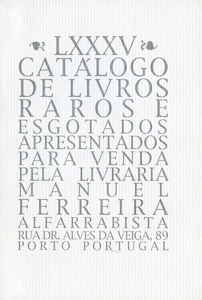 85 º catálogo de livros raros, antigos e/ou esgotados