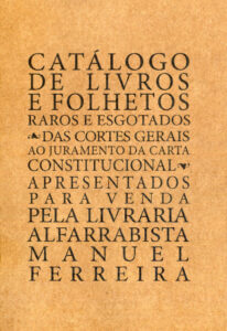 Catálogo "Das Cortes Gerais ao juramento da Carta Constitucional"