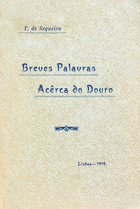 BREVES PALAVRAS ACERCA DO DOURO