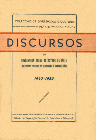 DISCURSOS DO GOVERNADOR GERAL DO ESTADO DA INDIA