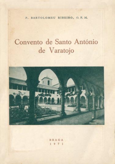 CONVENTO DE SANTO ANTONIO DE VARATOJO