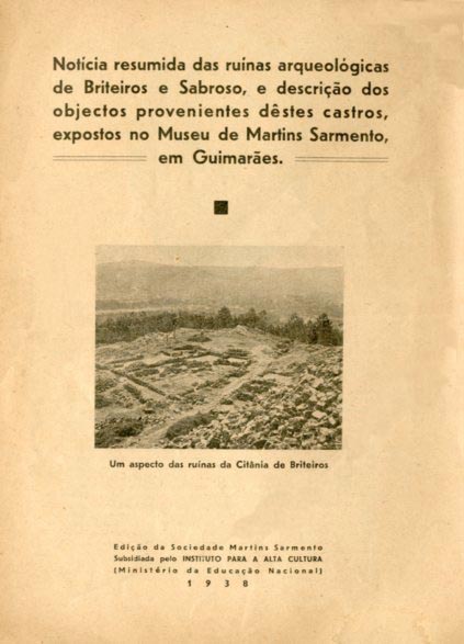 NOTICIA RESUMIDA DAS RUINAS ARQUEOLOGICAS DE BRITEIROS E SABROSO