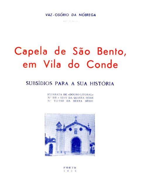 CAPELA DE SAO BENTO EM VILA DO CONDE