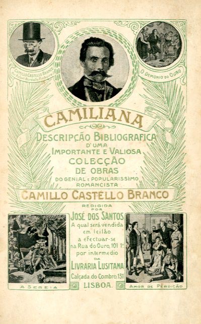 CAMILIANA. Descriçao Bibliografica de uma importante e valiosa colecçao de obras do genial e popularissimo romancista Camillo Castello Branco