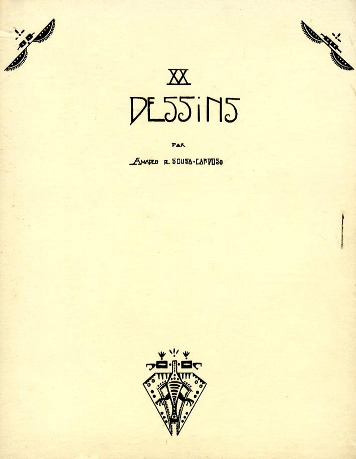 XX DESSINS PAR AMADEO DE SOUSA CARDOSO