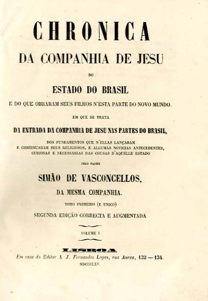 CRONICA DA COMPANHIA DE JESUS DO ESTADO DO BRASIL