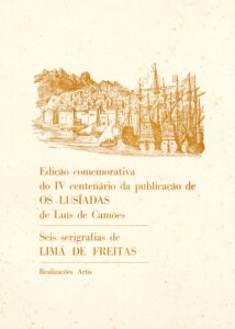 SEIS SERIGRAFIAS DE LIMA DE FREITAS SOBRE O POEMA EPICO OS LUSIADAS DE LUIS DE C