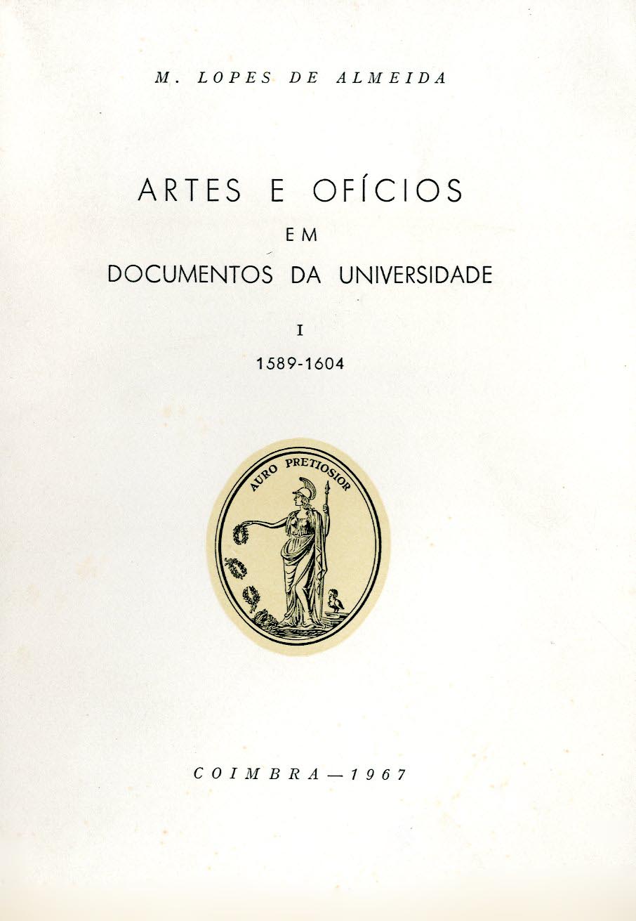 ARTES E OFICIOS EM DOCUMENTOS DA UNIVERSIDADE