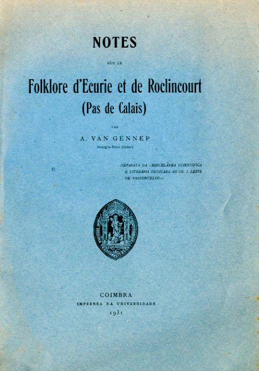 NOTES SUR LE FOLKLORE D’ECURIE ET DE ROCLINCOURT