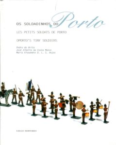 SOLDADINHOS DO PORTO
