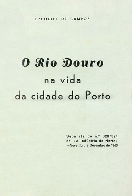 RIO DOURO NA VIDA DA CIDADE DO PORTO