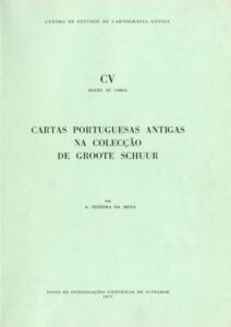 CARTAS PORTUGUESAS ANTIGAS NA COLECÇAO DE GROOTE SCHUUR