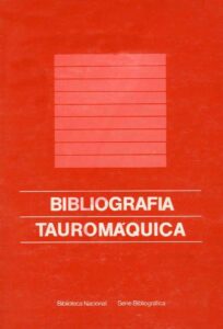 BIBLIOGRAFIA TAUROMAQUICA