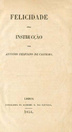 FELICIDADE PELA INSTRUÇAO