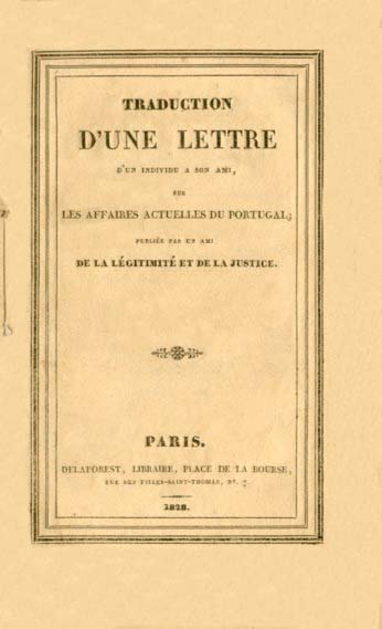 TRADUCTION D’UNE LETTRE D’UN INDIVIDU A SON AMI SUR LES AFFAIRES ACTUELLES DU PORTUGAL