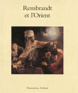 REMBRANDT ET L'ORIENT