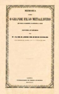 MEMORIA SOBRE O GRANDE FILAO METALIFERO QUE PASSA AO NASCENTE DE ALBERGARIA A VELHA