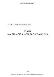 VIANA NA PRIMEIRA INVASAO FRANCESA