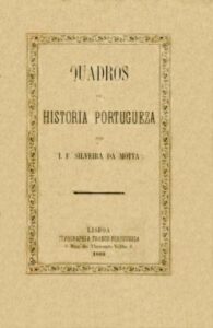 QUADROS DA HISTORIA PORTUGUESA