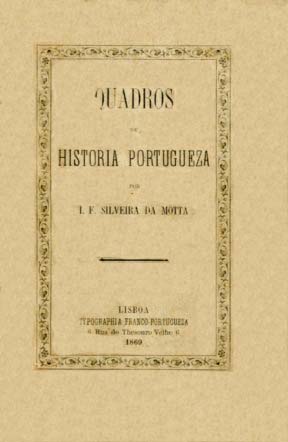 QUADROS DA HISTORIA PORTUGUESA