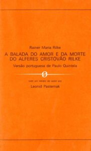 BALADA DO AMOR E DA MORTE DO ALFERES CRISTOVAO RILKE