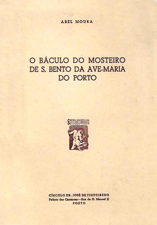 BACULO DO MOSTEIRO DE SAO BENTO DE AVE MARIA DO PORTO
