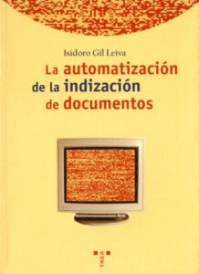 AUTOMATIZACION DE LA INDIZACION DE DOCUMENTOS