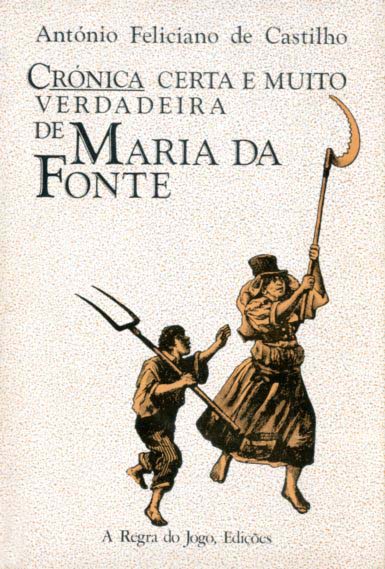 CRONICA CERTA E MUITO VERDADEIRA DE MARIA DA FONTE
