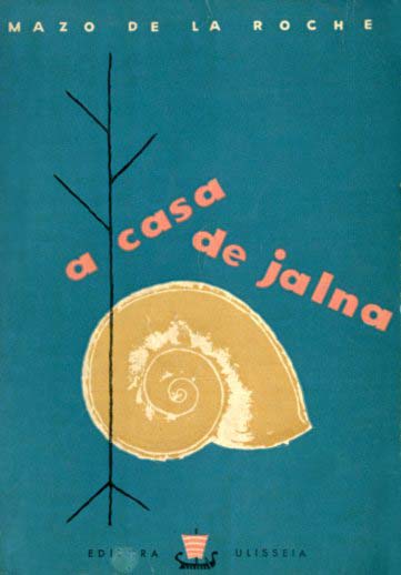 CASA DE JALNA