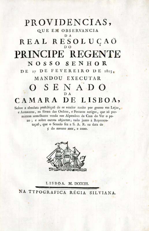 PROVIDENCIAS QUE EM OBSERVANCIA DA REAL RESOLUÇAO DO PRINCIPE REGENTE NOSSO SENHOR