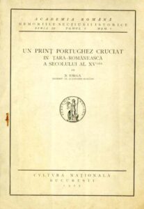 UN PRINT PORTUGHEZ CRUCIAT IN TARA-ROMANEASCA A SECOLULUI AL XV-lea