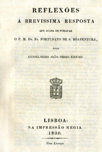 REFLEXOES A BREVISSIMA RESPOSTA QUE ACABA DE PUBLICAR O PADRE M DOUTOR FREI FORTUNATO DE SAO BOAVENTURA