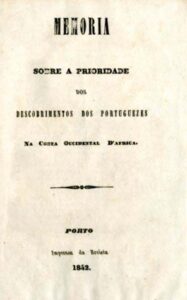 MEMORIA SOBRE A PRIORIDADE DOS DESCOBRIMENTOS DOS PORTUGUESES NA COSTA OCIDENTAL DE AFRICA