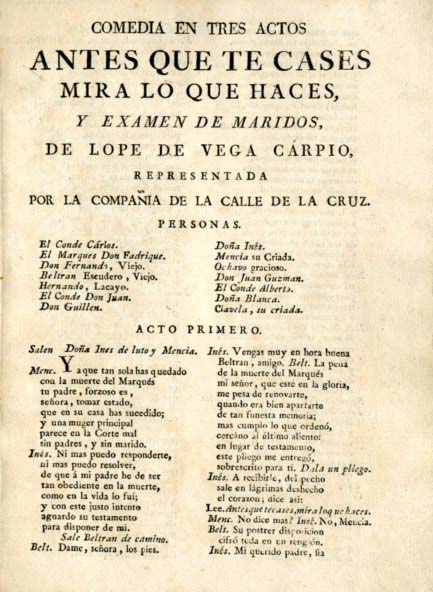COMEDIA EN TRES ACTOS ANTES QUE TE CASES MIRA LO QUE HACES Y EXAMEN DE MARIDOS