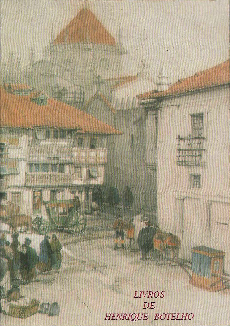 CATALOGO DA BIBLIOTECA PERTENCENTE A HENRIQUE BOTELHO