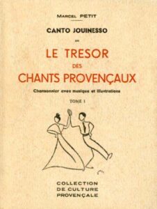 CANTO JOUINESSO OU LE TRESOR DES CHANTS PROVENÇAUX