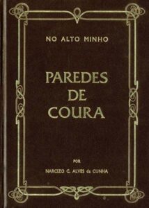 NO ALTO MINHO. PAREDES DE COURA