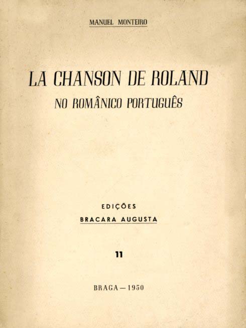 CHANSON DE ROLAND NO ROMANICO PORTUGUES