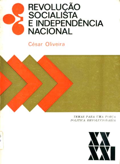 REVOLUÇAO SOCIALISTA E INDEPENDENCIA NACIONAL